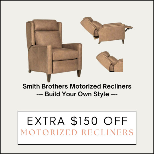Extra $150 OFF Motorized Recliners